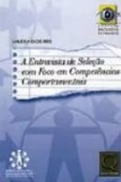 A Entrevista De Selecao Foco Em Competencias Comportamentais Pdf