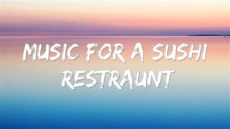 Harry Styles Music For A Sushi Restaurant Lyrics 4k Youtube