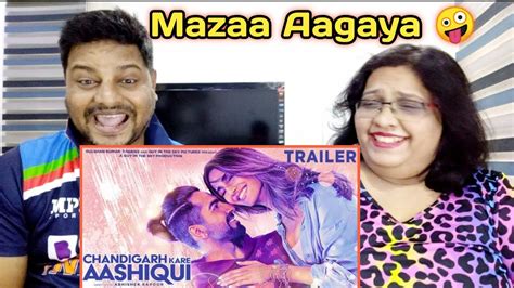 Chandigarh Kare Aashiqui Trailer Reaction Aayushmaan Vaani Abhishek