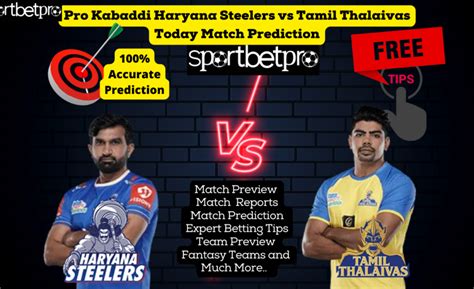 10th Dec Tamil Thalaivas Vs Haryana Steelers Prediction Betting Tips