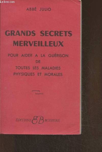 Le Livre Secret Des Grands Exorcismes Et B N Dictions Pri Res Antiques