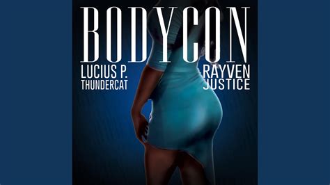 Bodycon Feat Rayven Justice YouTube