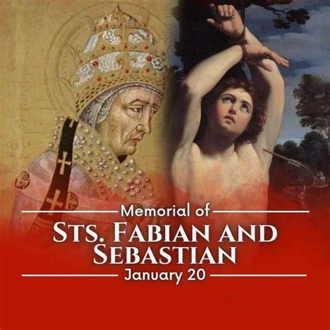 Feast Of Saints Fabian And Sebastian Martyrs 20th January Prayers