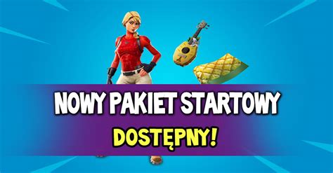 Nowy Pakiet Startowy Dost Pny W Polsce Fortnite Polska