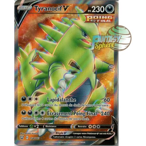 Pokémon Tyranocif V Full Art Ultra Rare 154 163 Epee et Bouclier