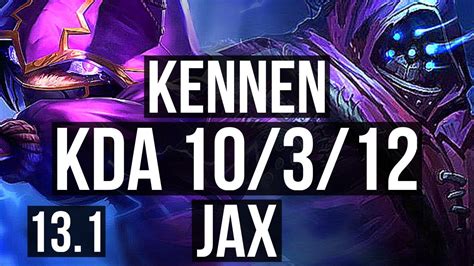 KENNEN Vs JAX TOP 800 Games 10 3 12 900K Mastery KR Master