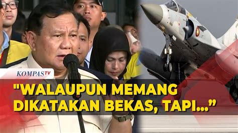 Menhan Prabowo Ungkap Alasan Beli Pesawat Tempur Mirage Bekas