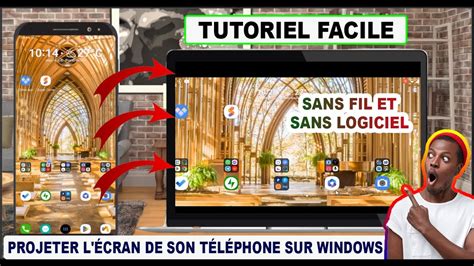 Comment projeter l écran de son téléphone sur Windows sans fil ni