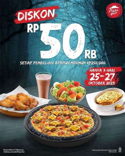 Promo Pizza Hut Beli Apapun Diskon Rp 50000 Mulai 25 Oktober 2023