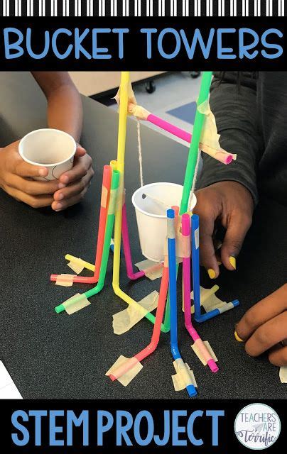 Bucket Towers A Must Try Stem Challenge Teachers Are Terrific Stem