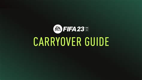 Fifa 23 Carryover And Transfer Guide Fifplay