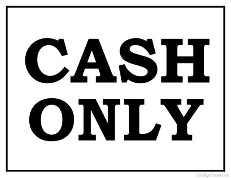 Printable Cash Only Sign In Cash Printable Signs Spoofs