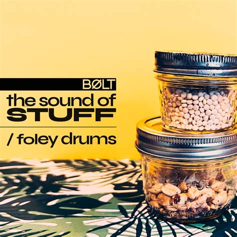 The Sound Of STUFF Foley Drums