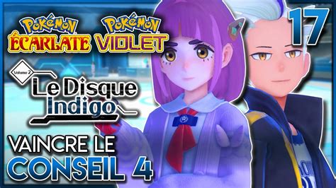 VAINCRE LE CONSEIL 4 DLC Pokémon Écarlate Violet Le Disque Indigo