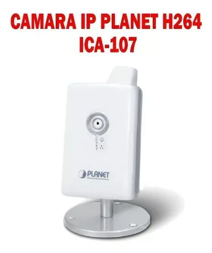 Cámara de seguridad Planet ICA 107 ICA 107 Series con resolución de 2MP