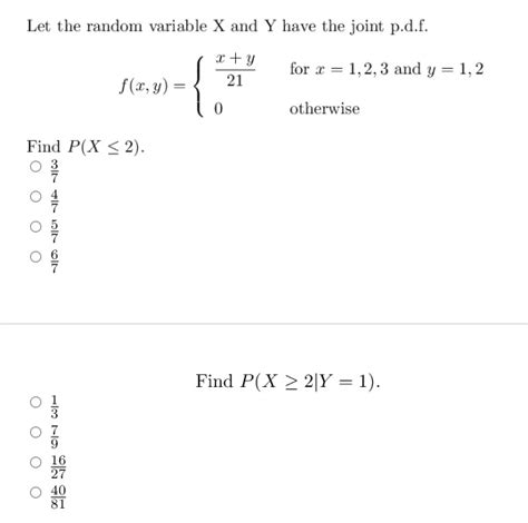 Solved Let The Random Variable X And Y Have The Joint P D F Chegg