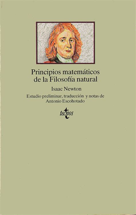 Principios Matem Ticos De La Filosof A Natural By Isaac Newton Goodreads