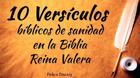 Vers Culos B Blicos De Sanidad En La Biblia Reina Valera Fieles A Dios