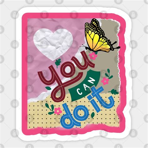 You can do it - Motivational quotes - Motivational Quotes - Sticker ...