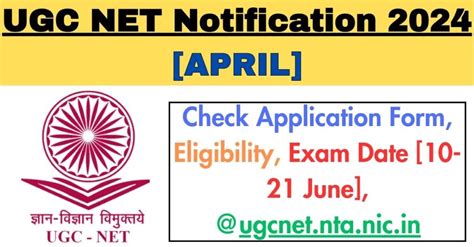 Ugc Net Notification April Check Application Form Eligibility