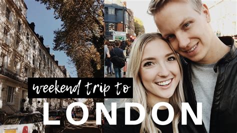 Weekend Trip To London Travel Vlog Youtube