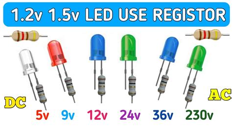 1 2v 1 5v LED USE Resistor Value 1 2v 1 5v Led Use Ac 230volt Run