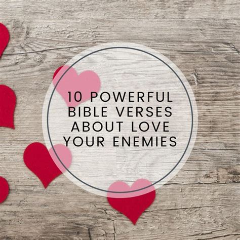 10 Powerful Bible Verses About Love Your Enemies - Bible Verse of the Day