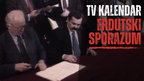 Tv Kalendar Erdutski Sporazum Youtube