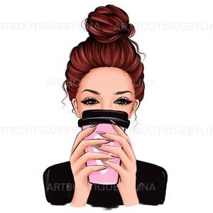 Girl With Coffee Boss Babe Clipart Coffee Lover Girl With Coffee Hand Drawn Png Girl T
