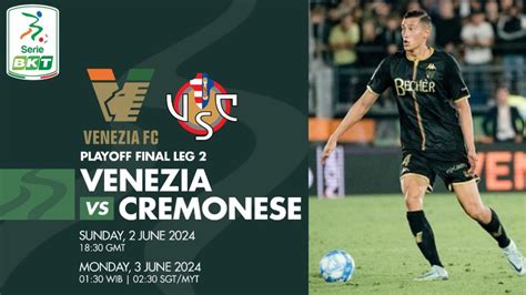 Cara Nonton Live Streaming Venezia Vs Cremonese Perjuangan Bek Timnas