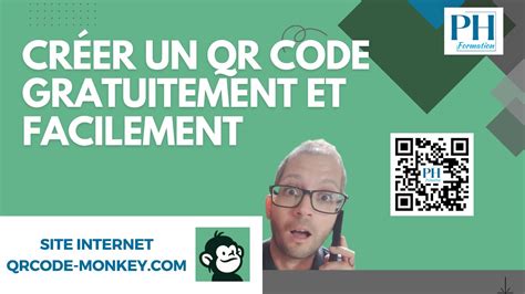 Cr Er Un Qr Code Gratuitement Et Facilement Qrcode Monkey Youtube