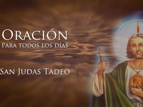 La Poderosa Oraci N A San Judas Tadeo Para Conseguir Una Gracia