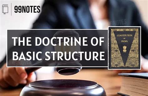 The Doctrine Of Basic Structure Key Principles Significance