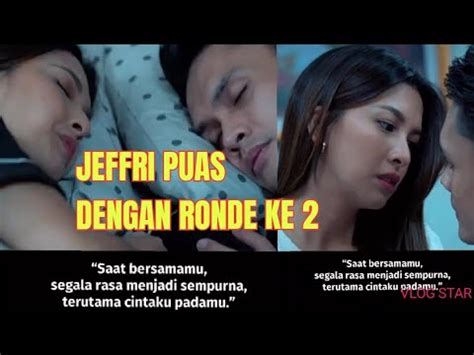 Ronde Ke Malam Pertama Jefri Dan Novia Karena Jefri Merasa Belum Puas