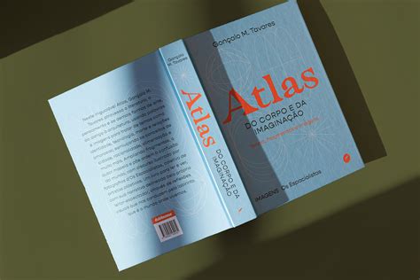 Atlas Do Corpo E Da Imagina O Gon Alo M Tavares On Behance