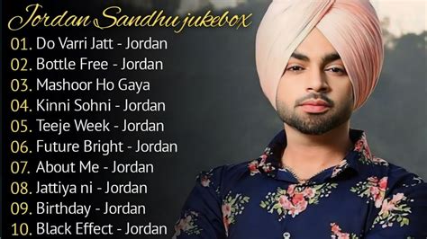 Jordan Sandhu Hit Songs Audio Jukebox Best Songs Of Jordan Sandhu