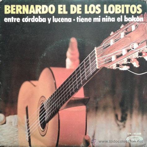 Bernardo El De Los Lobitos Entre Cordoba Y Lu Comprar Discos