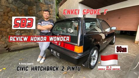 Ngobrolin Ep Sb Carvlogindonesia Review Honda Wonder Sb