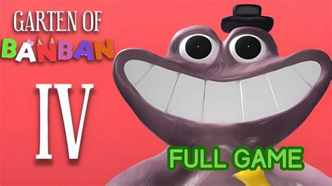 GARTEN OF BANBAN 4 Full Game Walkthrough No Commentary YouTube