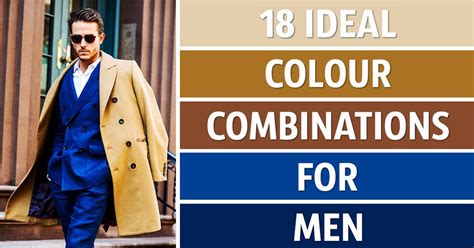 18 Perfect Color Combinations For Men That Will Upgrade Your Style ...