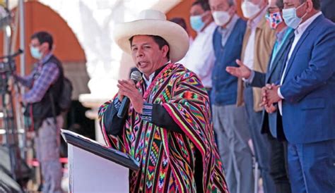 Pedro Castillo Los D As Del Presidente Y Un Discurso Con M S