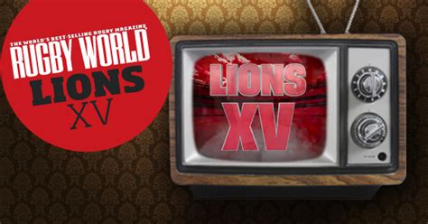 Rugby World TV: Post 6 Nations Lions XV - Rugby World