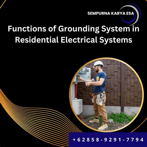 Functions Of Grounding System In Residential Electrical Systems