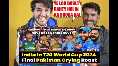 India In Final Pakistanis Crying Roast Pakistan Reaction On T World