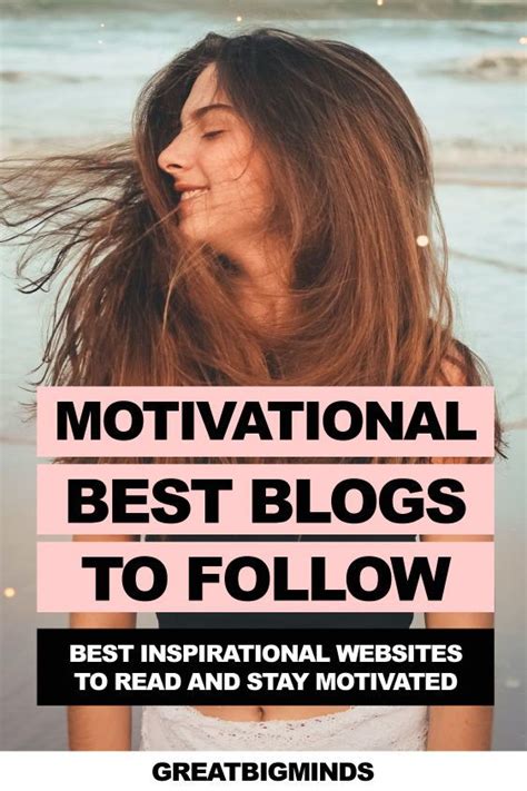 Best Motivational Blogs To Follow And Getting Motivated In Life Find