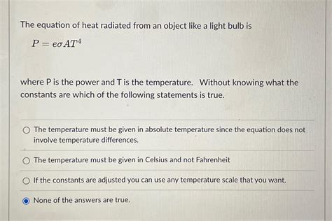 Solved The Equation Of Heat Radiated From An Obj SolutionInn