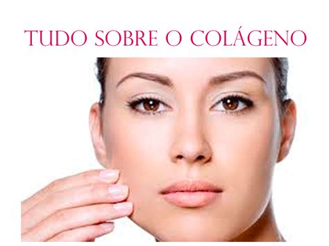 5 Maneiras De Estimular A Produção De Colágeno No Seu Corpo Saúde