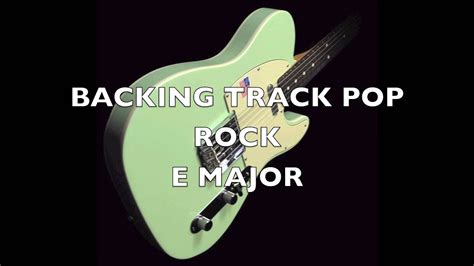 Backing Track Pop Rock E Major Youtube