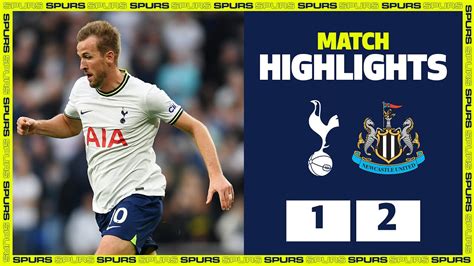 Harry Kane Goal Not Enough As Spurs Defeated By Newcastle Highlights