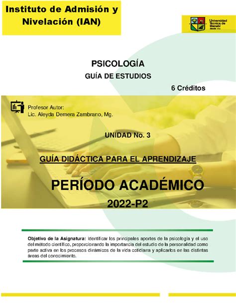 GUÍA DE Estudio - Unidad # 3 - Psicología - PSICOLOGÍA GUÍA DE ESTUDIOS